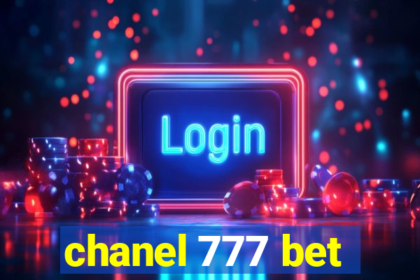 chanel 777 bet